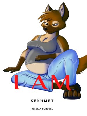 cover image of I AM Sekhmet